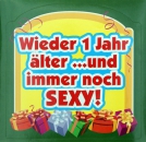 Flaschen-Etikett "Wieder 1 Jahr älter...", Geburtstag,